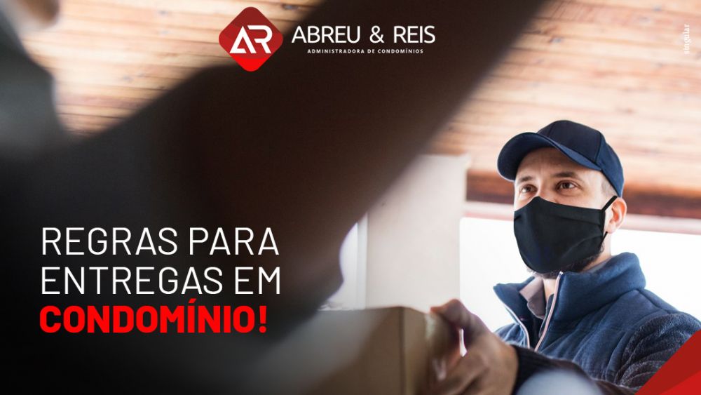 Regras para entregas em condomínios!